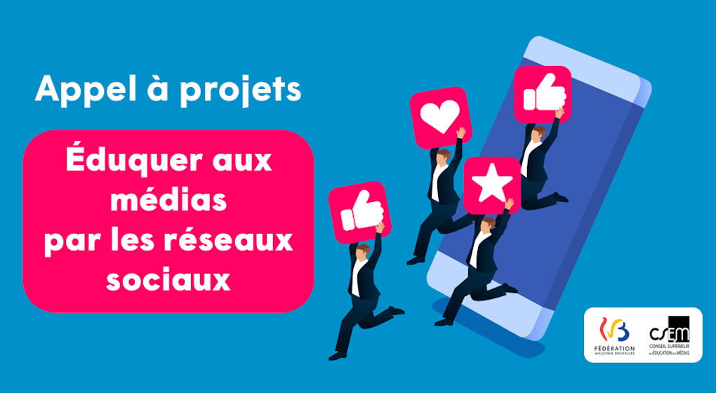 Conseil supérieur de l'éducation aux médias - appel à projet août 22 CSEM